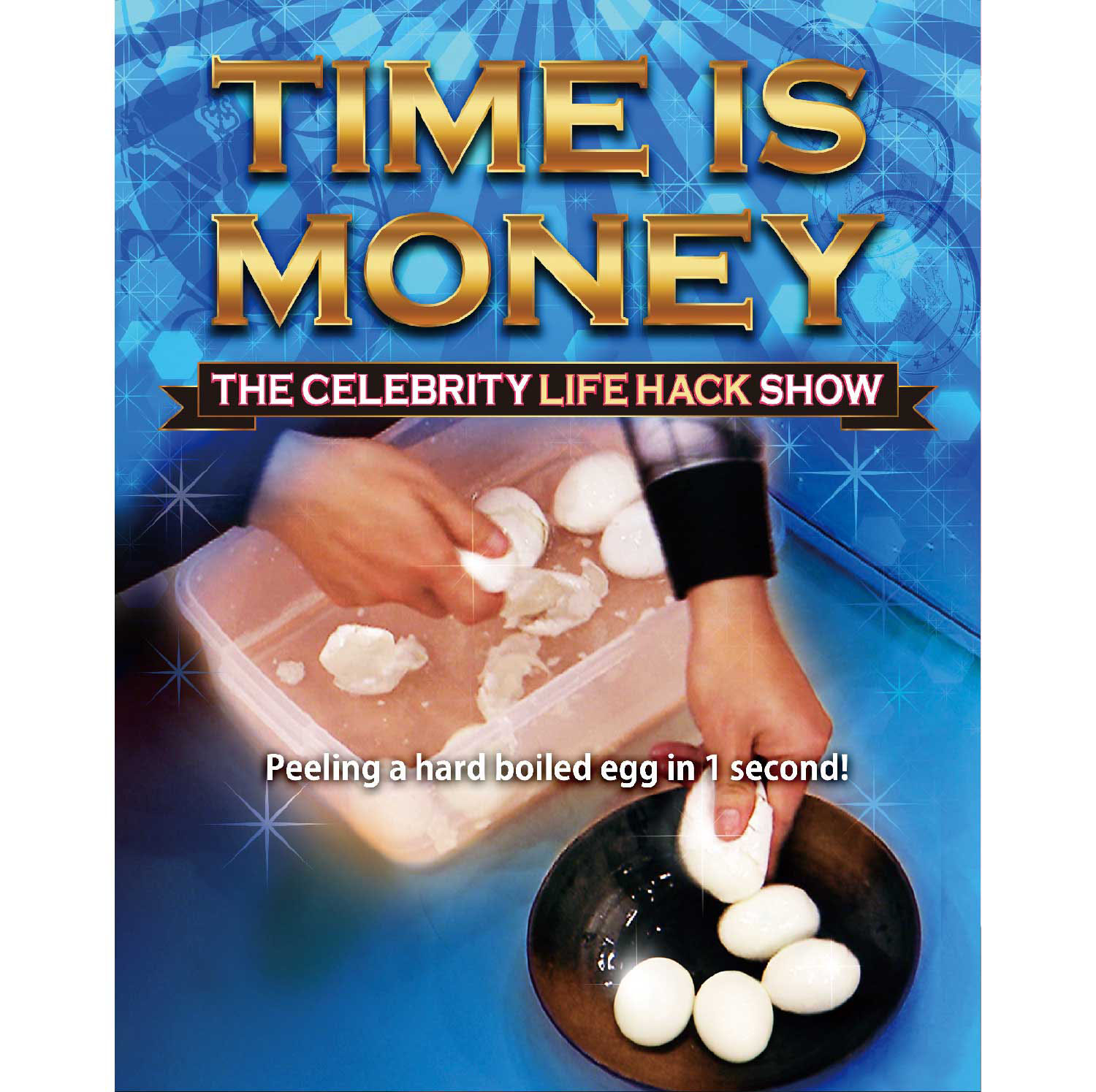 Time Is Money The Celebrity Life Hack Show Tbs Program Catalog